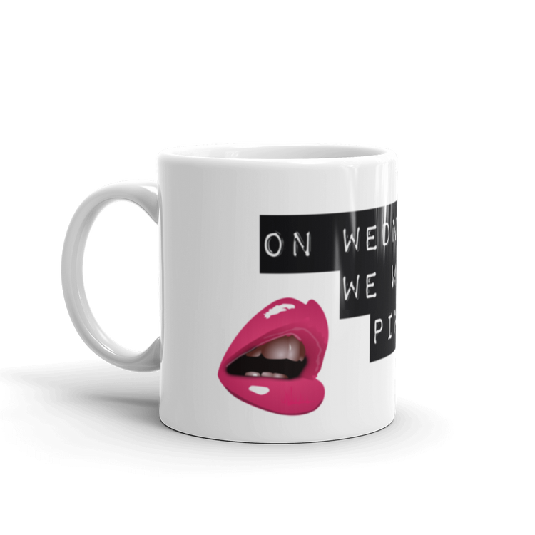 On Wednesdays We Wear Pink - Coffee Mug - Tea Cup